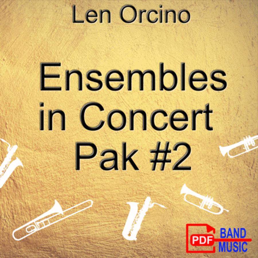Ensembles in Concert - Pak 2