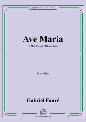 Book cover for Fauré-Ave Maria,in A Major,for Male Chorus(TTB) and Piano