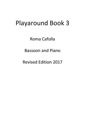 Playaround Book 3 for Bassoon - Revised Edition 2017