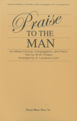 Book cover for Praise to the Man - SATB & Congregation