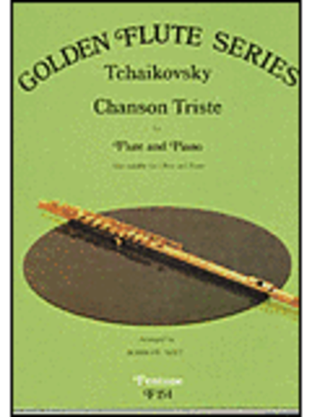 Peter Ilyich Tchaikovsky : Chanson Triste Op. 40, No. 2