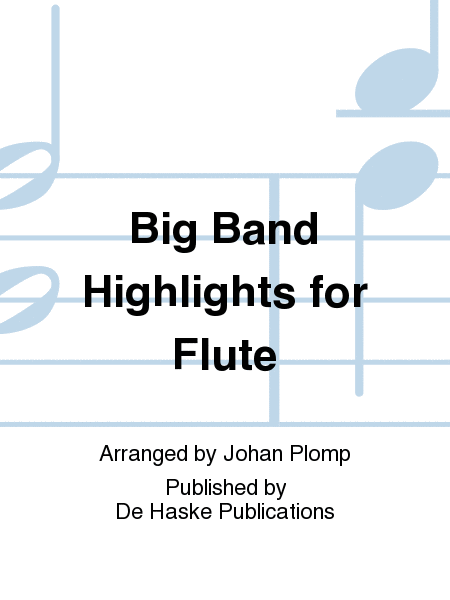 Big Band Highlights for Flute