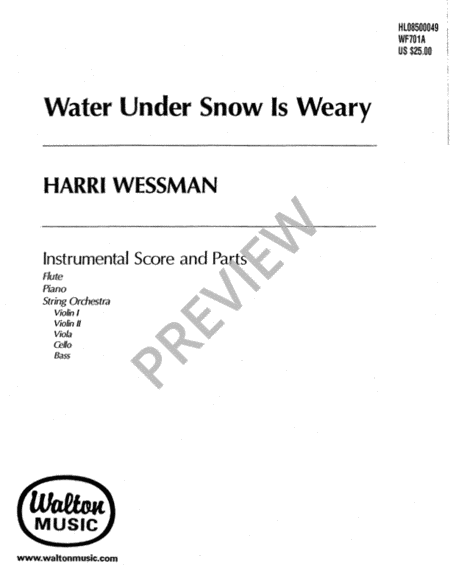 Water Under Snow Is Weary (Full Score and Instrumental Parts))