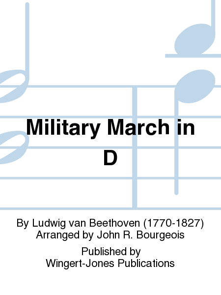 Military March In D - Full Score