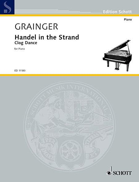 Grainger Handel In Strand Clog Dance Piano