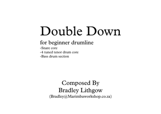 Double Down for beginner drumline
