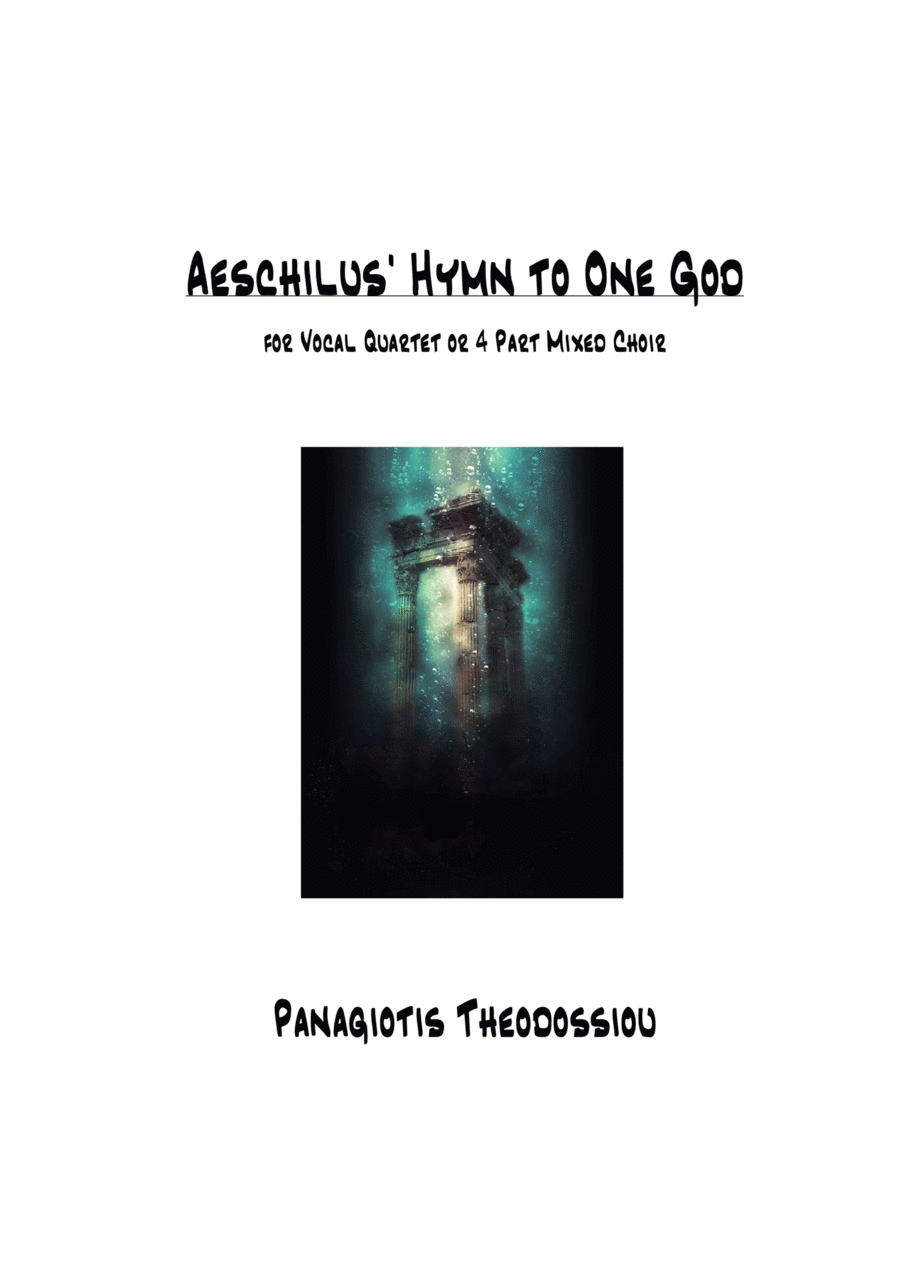 "Aeschilus Hymn to One God" for vocal ensemble or mixed choir image number null