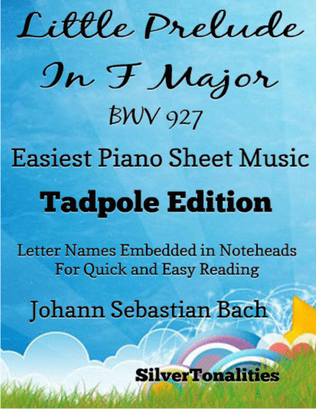Little Prelude In F Major Bwv 927 Easiest Piano Sheet Music 2nd Edition