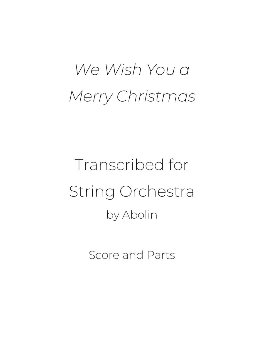 We Wish You a Merry Christmas - String Orchestra String Orchestra scores gallery preview page 1