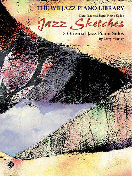 Jazz Sketches 8 Original Jazz Piano Solos The Wb Jazz Piano Library