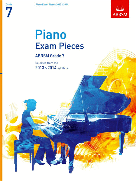 Selected Piano Exam Pieces Grade 7 2013-2014