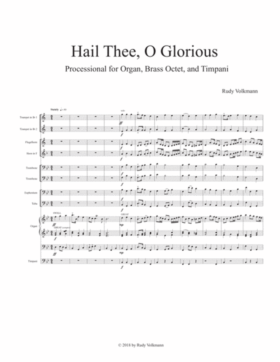 Hail Thee, O Glorious - processional for brass octet, organ, and opt. timpani image number null