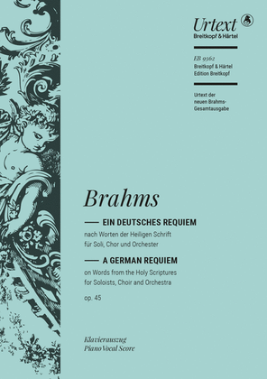 A German Requiem Op. 45