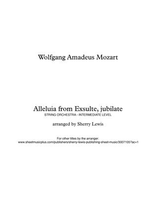 ALLELUIA from Exsulte, Mozart String Orchestra, Intermediate Level for 2 violins, viola, cello and