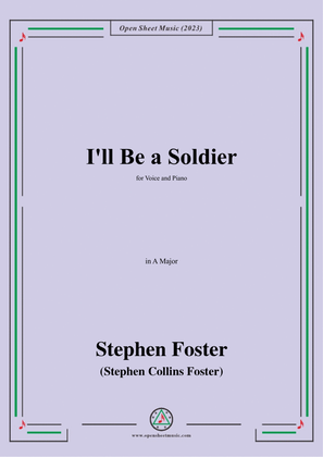 Book cover for S. Foster-I'll Be a Soldier,in A Major
