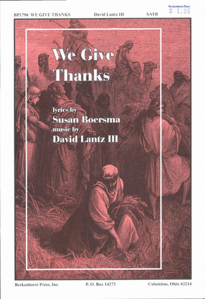 We Give Thanks