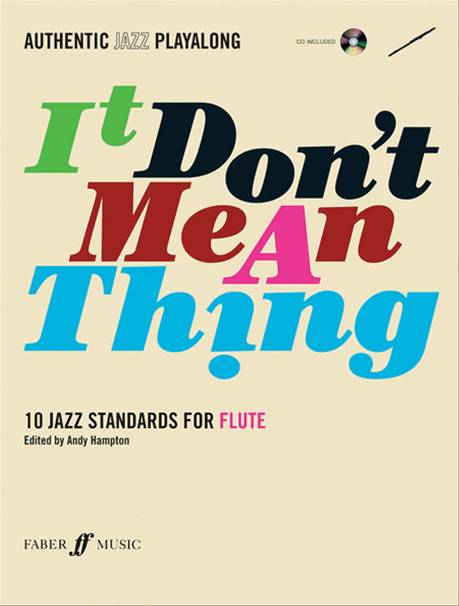Authentic Jazz Play-Along -- It Don't Mean a Thing Flute Solo scores gallery preview page 1