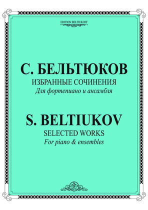 Book cover for Selected works for piano & ensembles