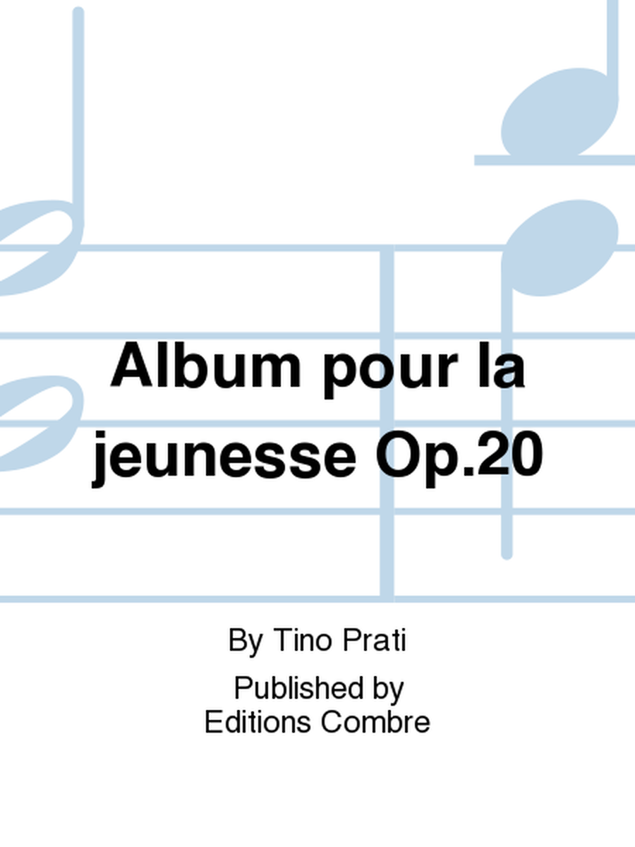 Album pour la jeunesse Op. 20