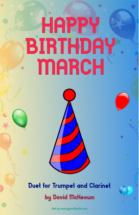 Happy Birthday March, for Trumpet and Clarinet Duet