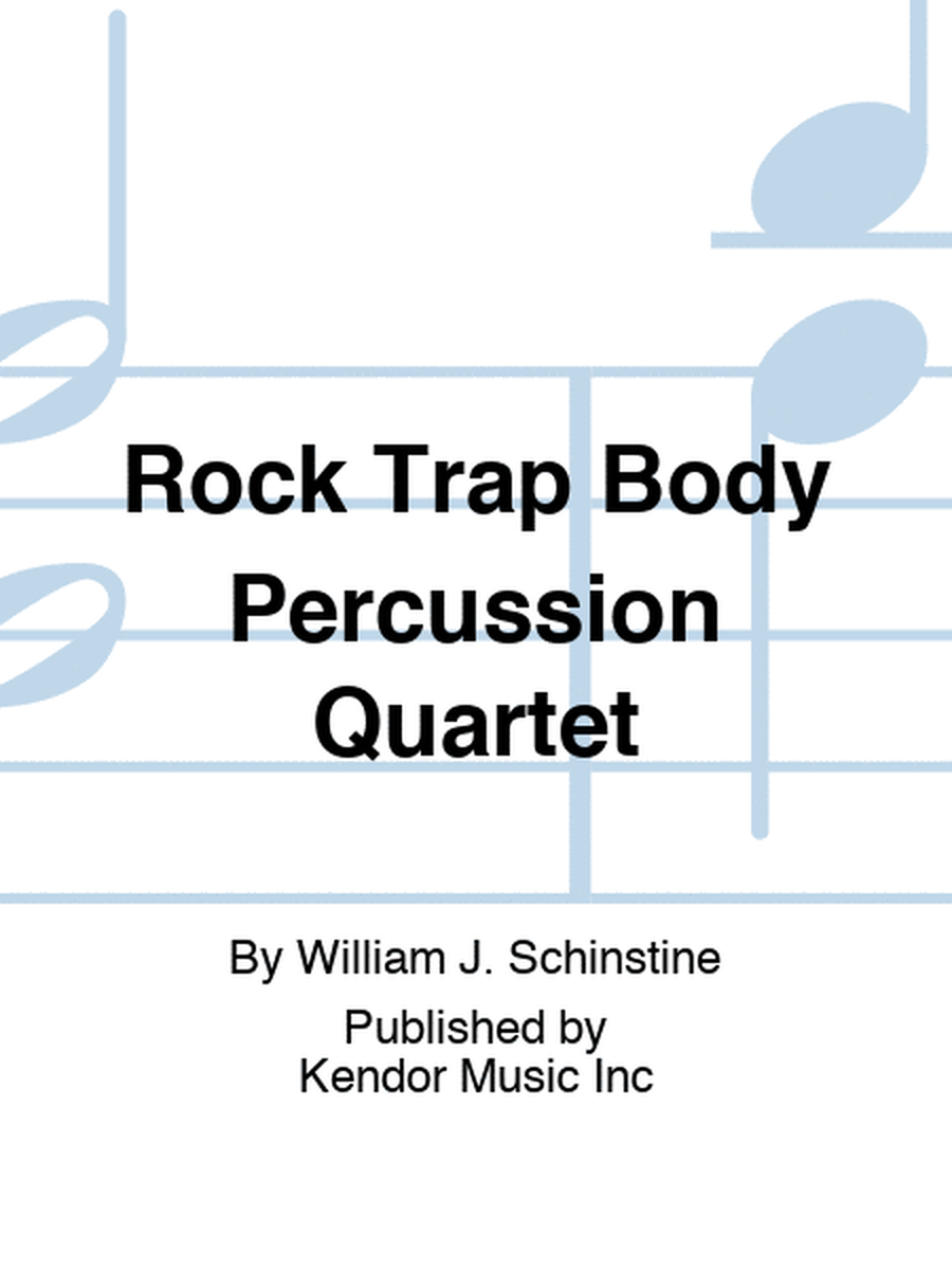 Rock Trap Body Percussion Quartet