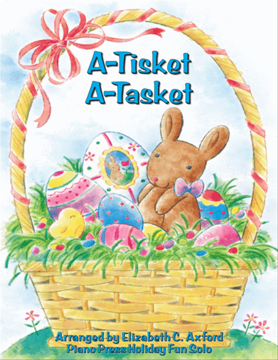 A-Tisket, A-Tasket A-Tisket, A-Tasket Easy Piano scores gallery preview page 1