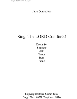 Sing, The Lord comforts!