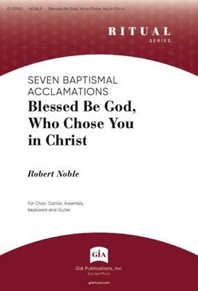 Book cover for Blessed Be God, Who Chose You in Christ