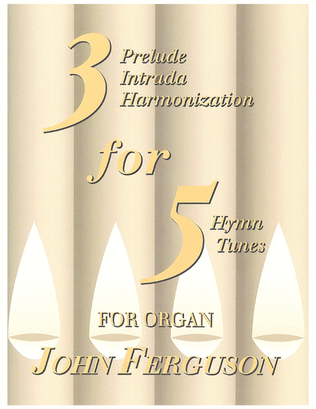 Book cover for Three for Five for Organ-Digital Download