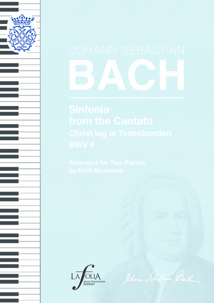 Sinfonia from the Cantata Christ lag in Todesbanden BWV 4. Arranged for Two Pianos