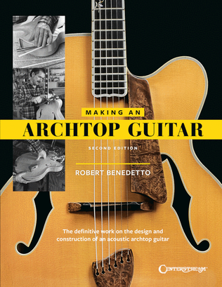 Book cover for Making an Archtop Guitar – Second Edition