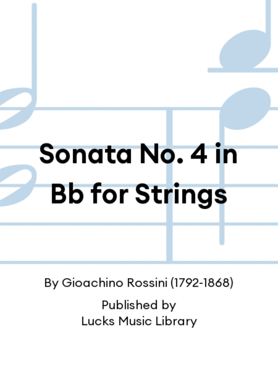 Sonata No. 4 in Bb for Strings