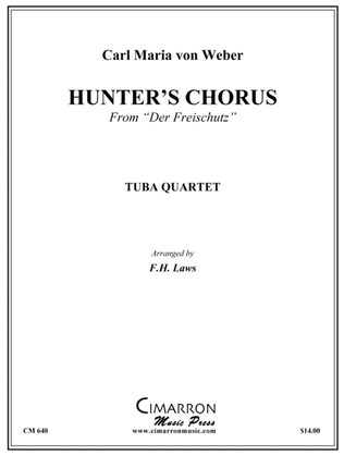 Hunter's Chorus - Freischutz