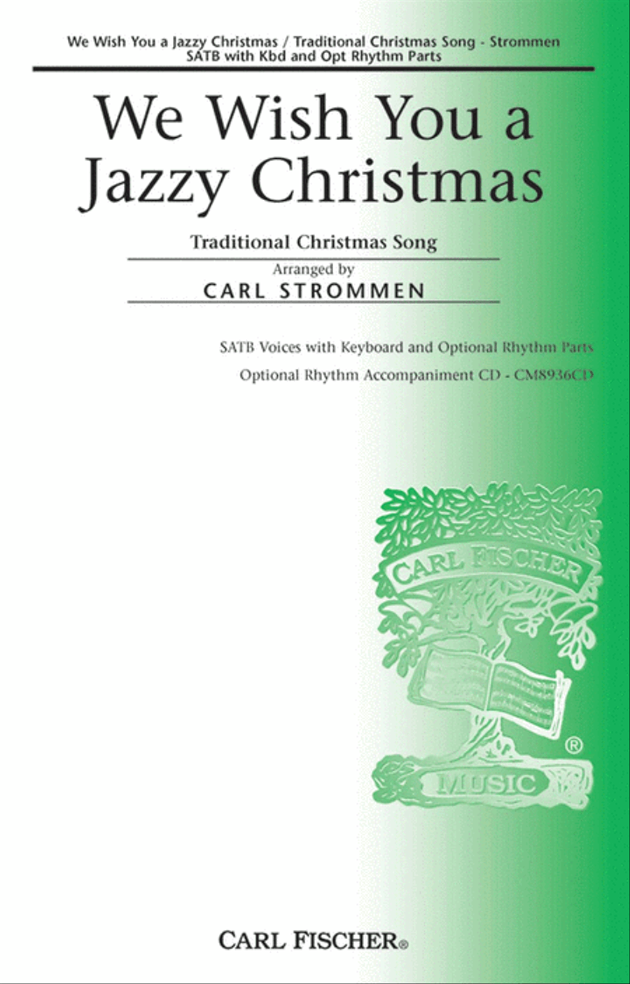 We Wish You A Jazzy Christmas 4-Part scores gallery preview page 1