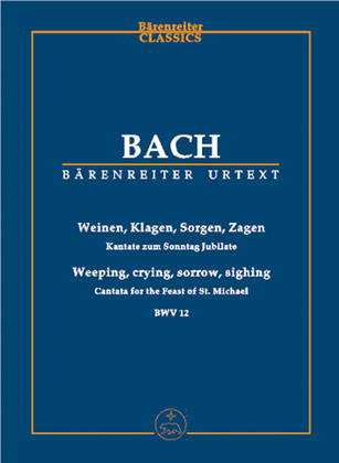 Book cover for Weeping, crying, sorrow, sighing, BWV 12