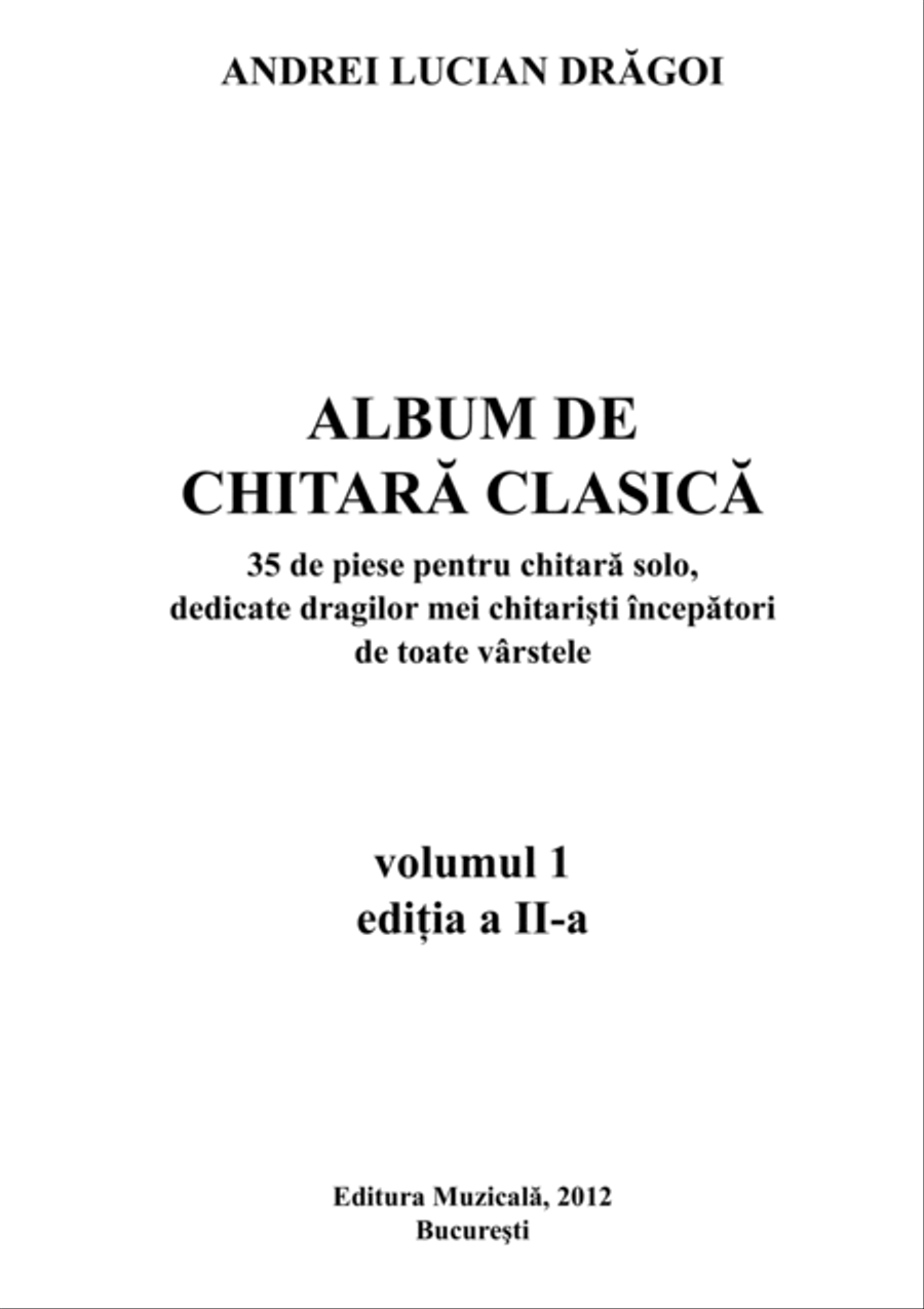 Guitar album - volume 1 (35 pieces for guitar solo), edition II - 2012 (Romanian language edition) Classical Guitar scores gallery preview page 3