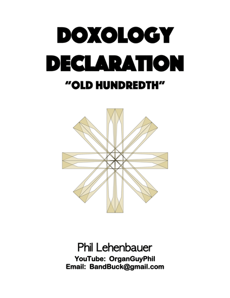 Doxology Declaration (Old Hundredth), organ work by Phil Lehenbauer image number null