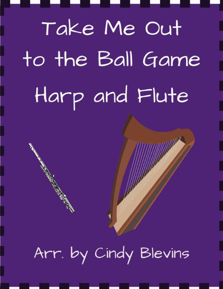 Take Me Out to the Ball Game, for Harp and Flute image number null
