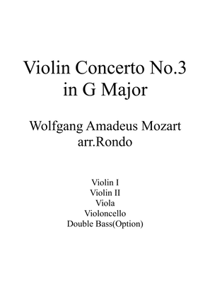 W.A.Mozart - Violin Concerto No.3 in G Major with String Quartet or String Orchestra