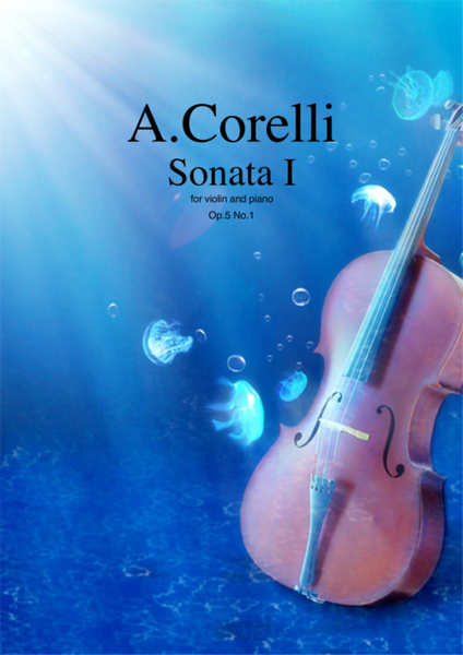Sonata Op.5 No.1 by Arcangelo Corelli for violin and piano
