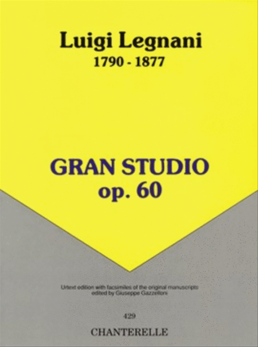 Luigi Legnani: Gran Studio op. 60