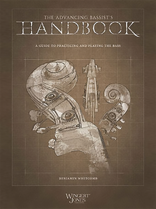 The Advancing Bassist's Handbook