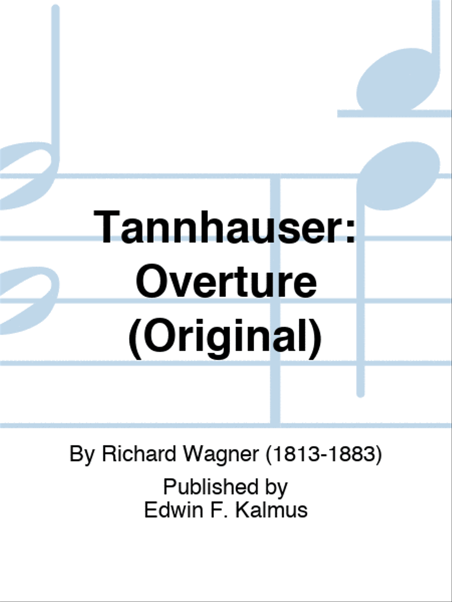 TANNHAUSER: Overture (Original) Score scores gallery preview page 1