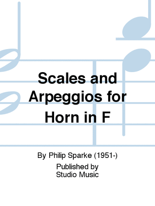 Book cover for Scales and Arpeggios for Horn in F