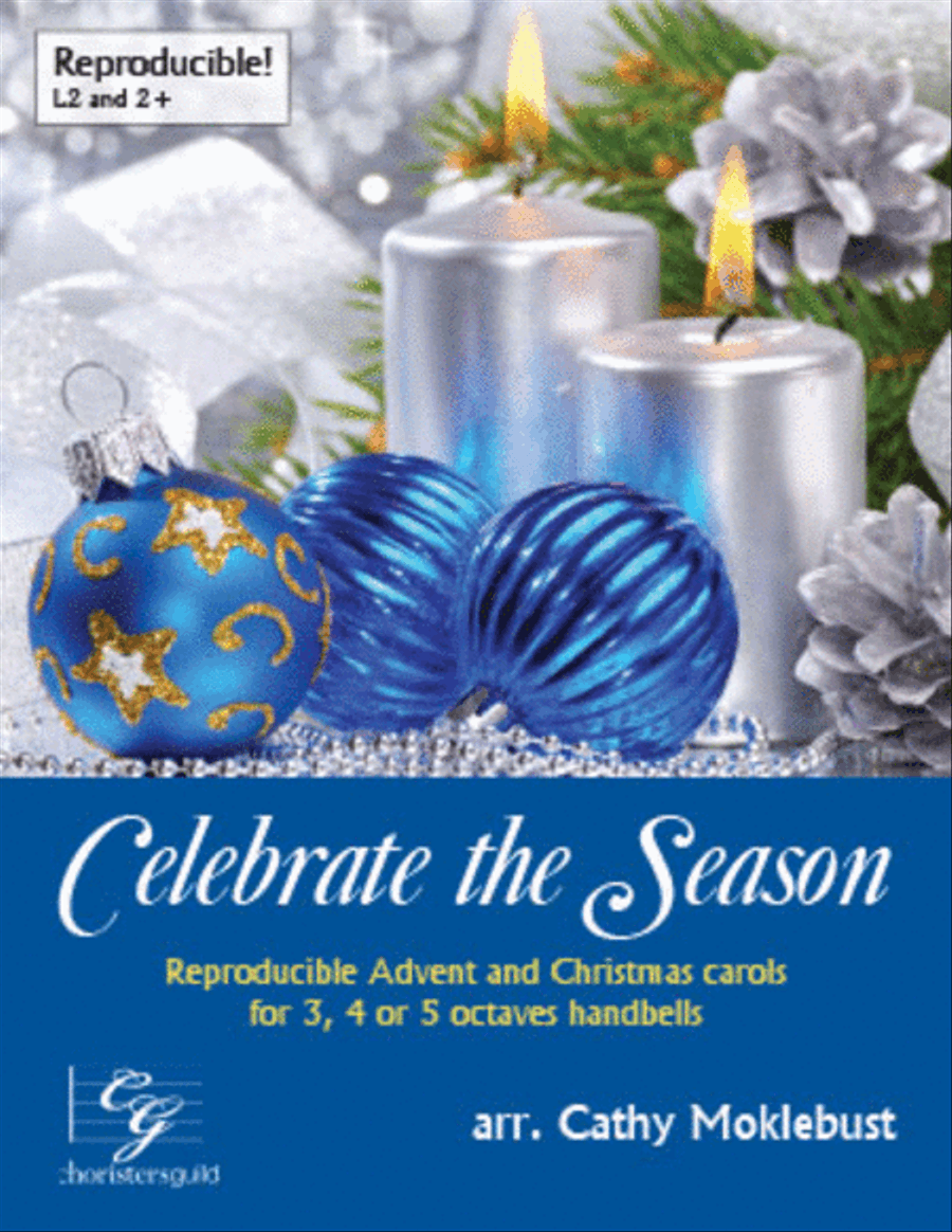Celebrate the Season: Reproducible Advent and Christmas Carols (3-5 octaves) 5-Octaves scores gallery preview page 1
