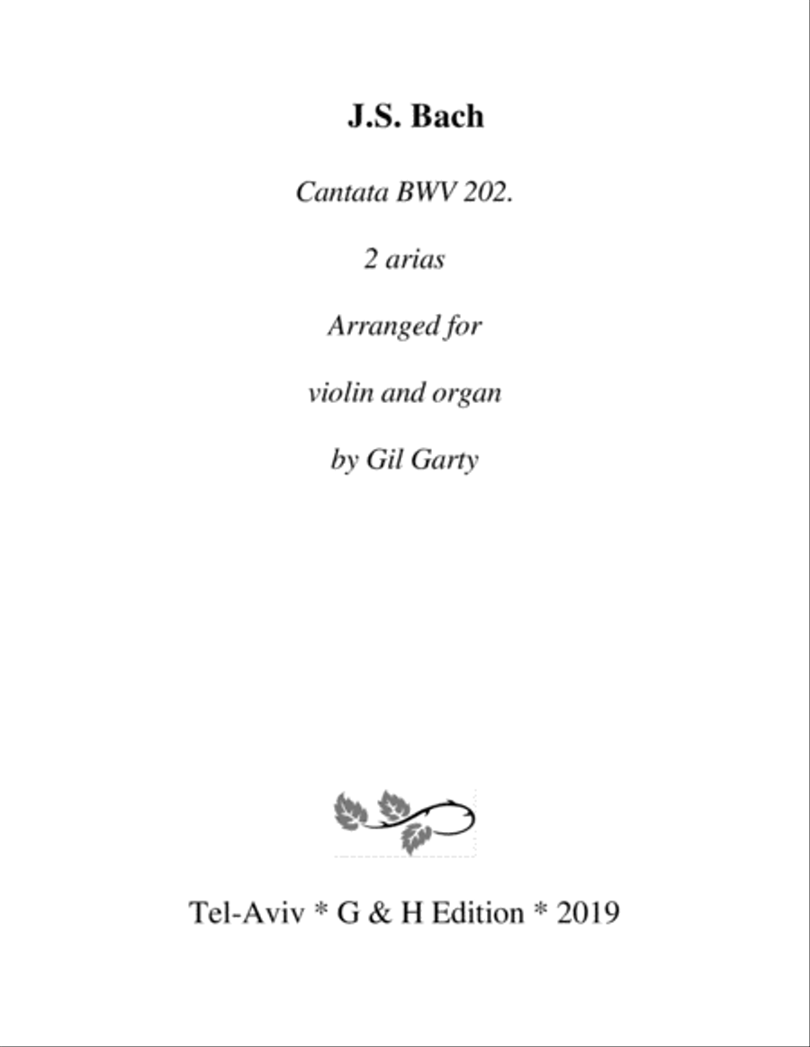 Two arias from Cantata BWV 202 (arrangement for violin and organ or harpsichord) Small Ensemble scores gallery preview page 1