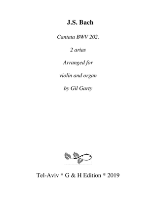 Book cover for Two arias from Cantata BWV 202 (arrangement for violin and organ or harpsichord)