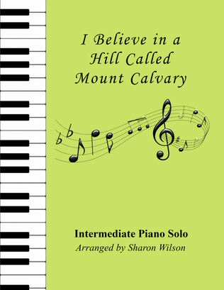 Book cover for I Believe In A Hill Called Mount Calvary