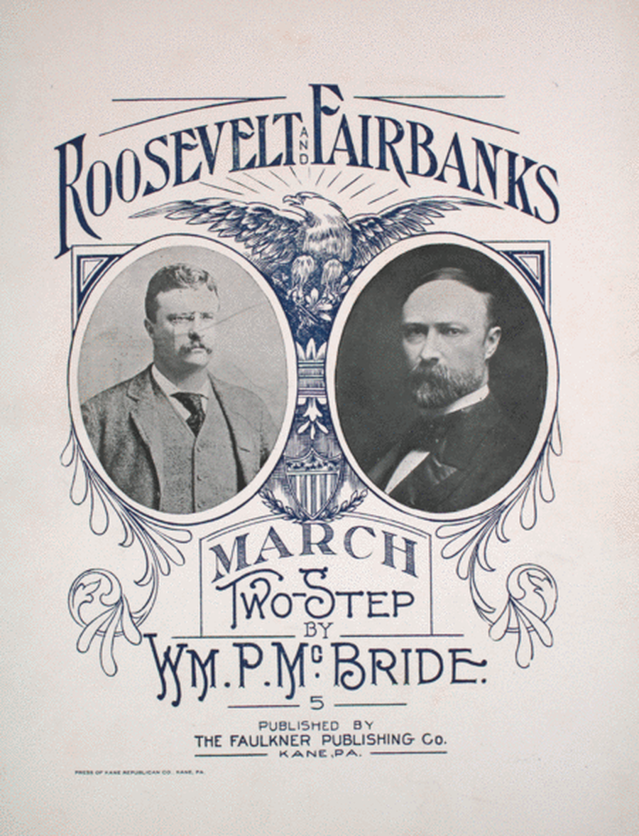 Roosevelt and Fairbanks March Two-Step