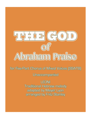 The GOD of Abraham Praise - SSATB A Cappella